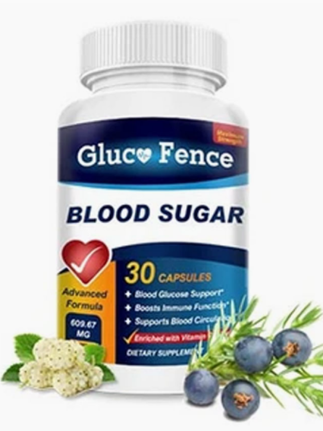 Gluco Fence Reviews! Gluco Fence Blood Sugar Support